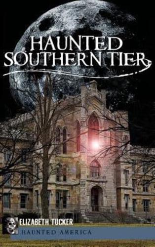 Haunted Southern Tier