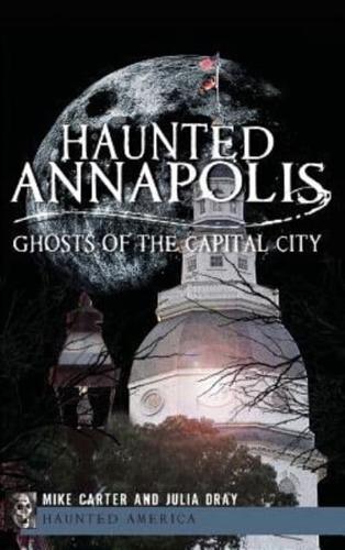 Haunted Annapolis