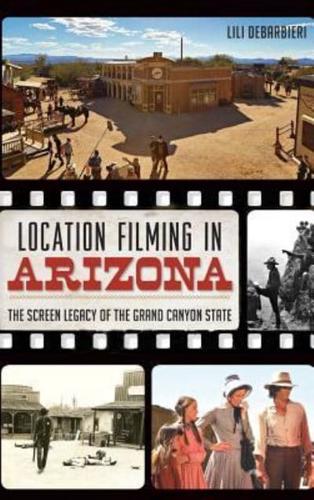 Location Filming in Arizona