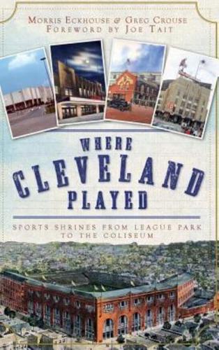 Where Cleveland Played