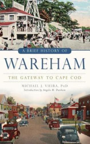 A Brief History of Wareham