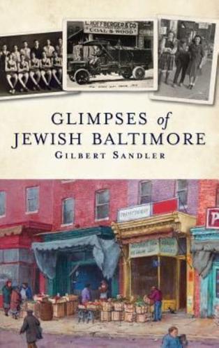 Glimpses of Jewish Baltimore