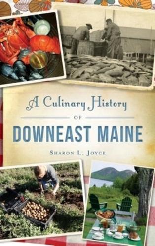 A Culinary History of Downeast Maine