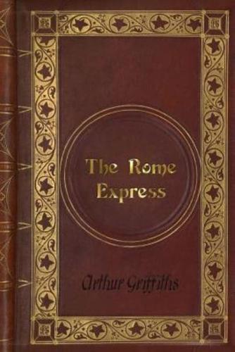 Arthur Griffiths - The Rome Express
