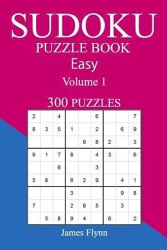 Easy 300 Sudoku Puzzle Book