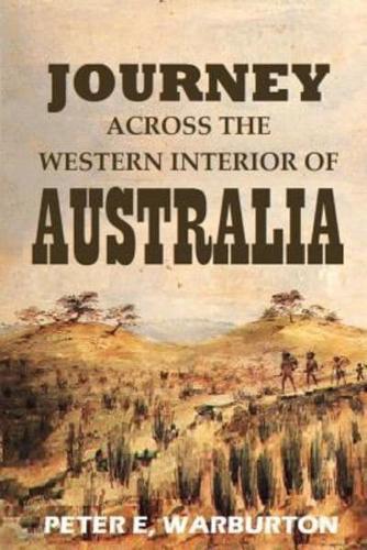 Journey Across the Western Interior of Australia