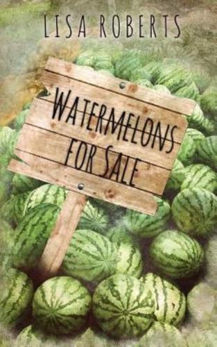 Watermelons for Sale