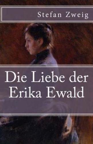 Die Liebe Der Erika Ewald