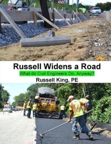 Russell Widens a Road