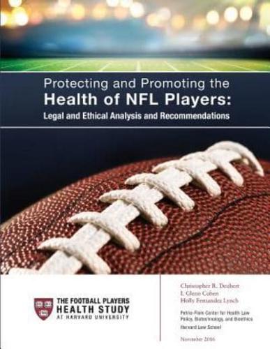 Protecting and Promoting the Health of NFL Players