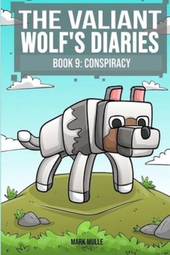 The Valiant Wolf's Diaries (Book 9)