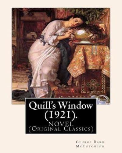 Quill's Window (1921). By