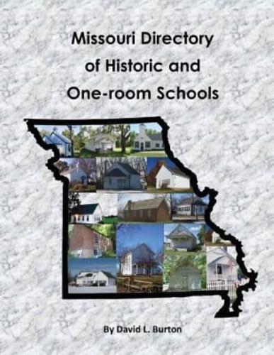 Missouri Directory of Historic and One-Room Schools