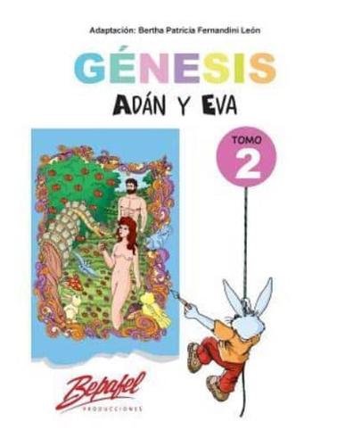 Genesis-Adán Y Eva-Tomo 2
