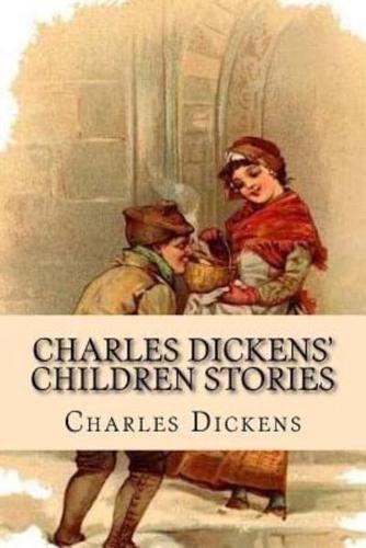 Charles Dickens' Children Stories