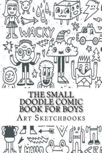 The Small Doodle Comic Book for Boys