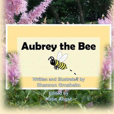 Aubrey the Bee