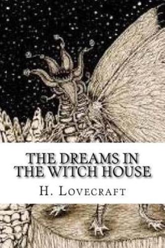 The Dreams in the Witch House