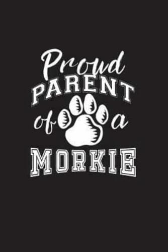 Proud Parent of a Morkie