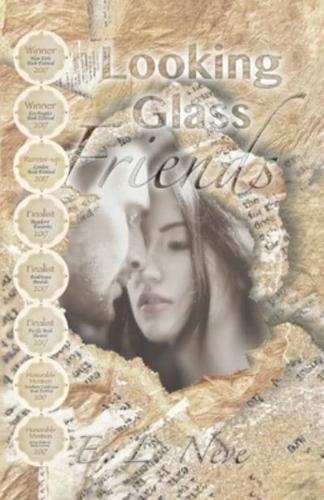 Looking Glass Friends: A Novel Inspired by Real Love Letters