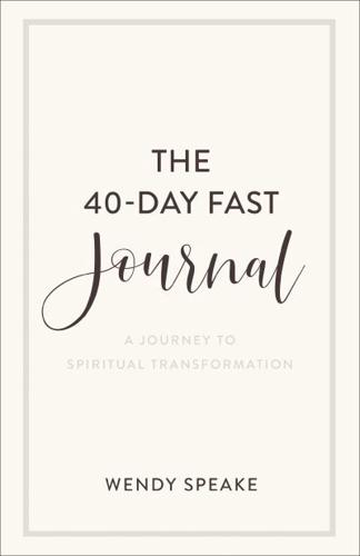 The 40-Day Fast Journal