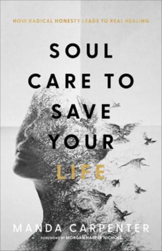 Soul Care to Save Your Life