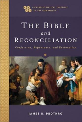 The Bible and Reconciliation