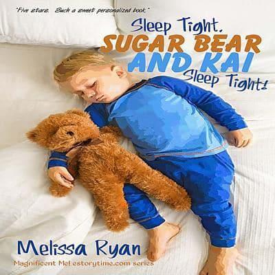 Sleep Tight, Sugar Bear and Kai, Sleep Tight!