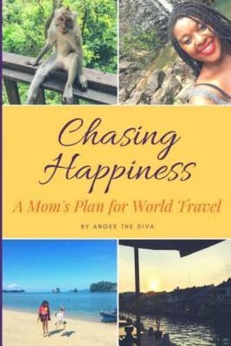 Chasing Happiness