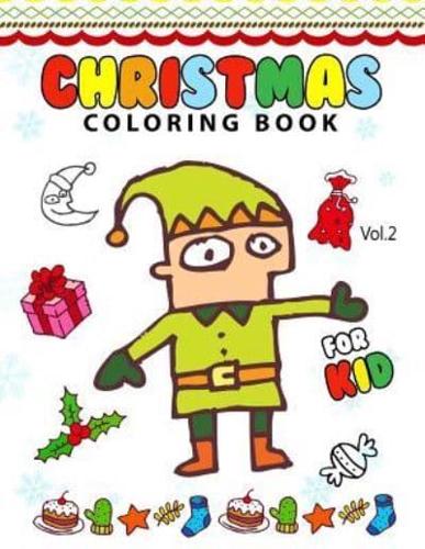 Christmas Coloring Books for Kids Vol.2
