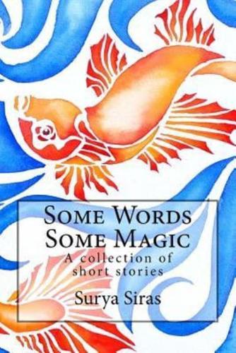 Some Words, Some Magic