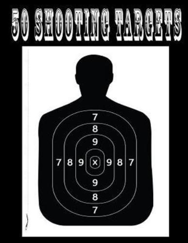 50 Shooting Targets 8.5" X 11" - Silhouette, Target or Bullseye