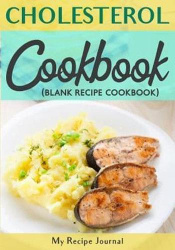 Cholesterol Cookbook