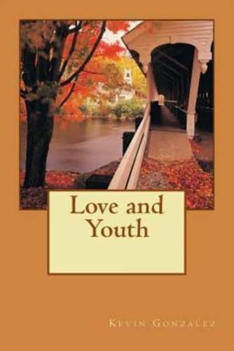 Love and Youth