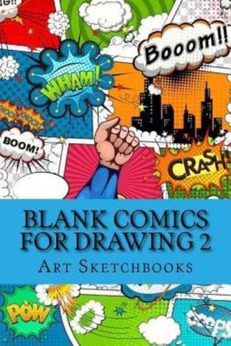 Blank Comics for Drawing 2