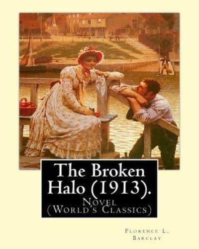 The Broken Halo (1913). By