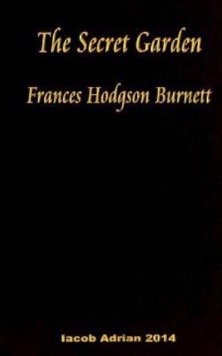 The Secret Garden Frances Hodgson Burnett