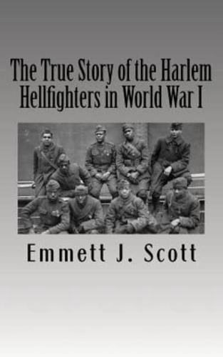 The True Story of the Harlem Hellfighters in World War I