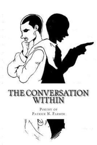 The Conversation Within