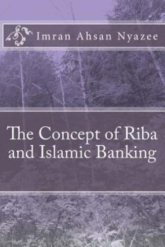 The Concept of Riba and Islamic Banking