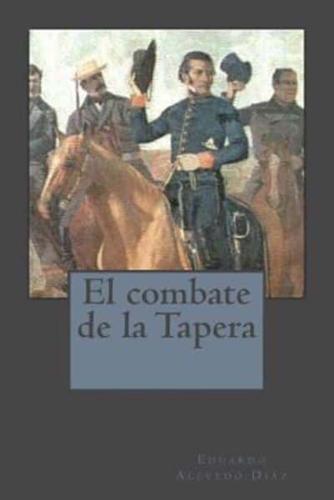 El Combate De La Tapera