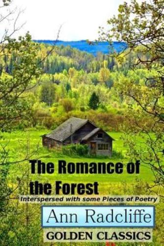 The Romance of the Forest