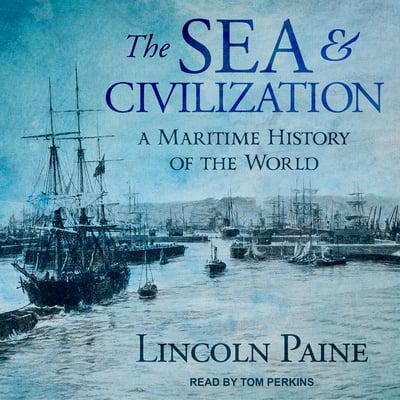 The Sea and Civilization