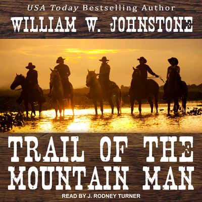 Trail of the Mountain Man