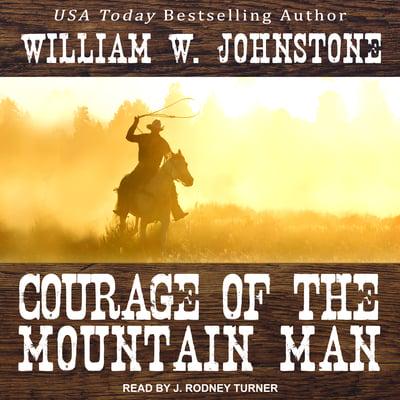 Courage of the Mountain Man