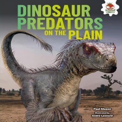 Dinosaur Predators on the Plain