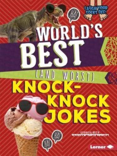 World's Best (And Worst) Knock-Knock Jokes