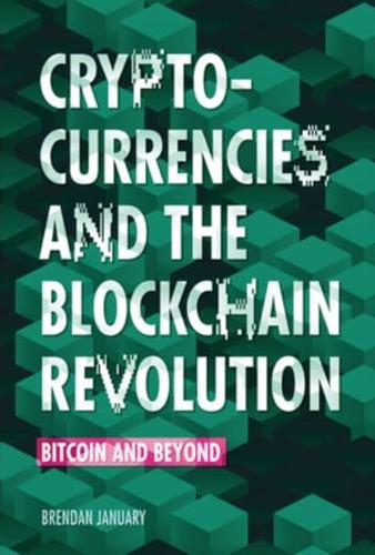 Cryptocurrencies and the Blockchain Revolution