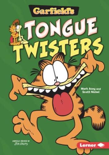 Garfield's Tongue Twisters