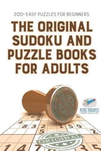 The Original Sudoku and Puzzle Books for Adults   200+ Easy Puzzles for Beginners